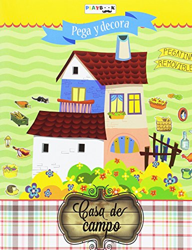 9788416189588: CASA DE CAMPO (Pega y decora) (Spanish Edition)