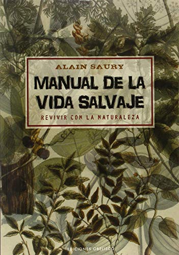 9788416192120: Manual De La Vida Salvaje (SALUD Y VIDA NATURAL)