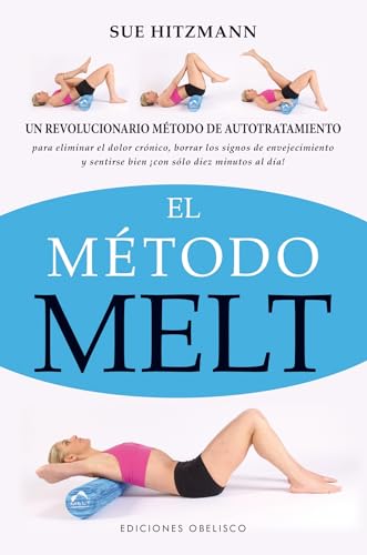 Stock image for El mtodo Melt (Spanish Edition) for sale by Ebooksweb