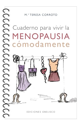 Imagen de archivo de CUADERNO PARA VIVIR LA MENOPAUSIA CMODAMENTE a la venta por KALAMO LIBROS, S.L.