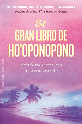 Beispielbild fr El gran libro de Ho'oponopono (Spanish Edition) zum Verkauf von GF Books, Inc.