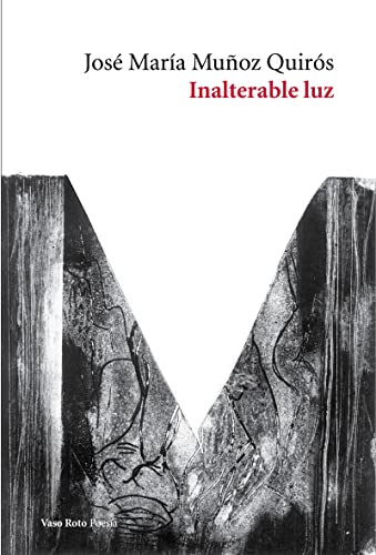 Stock image for INALTERABLE LUZ for sale by KALAMO LIBROS, S.L.