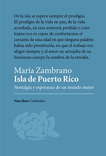 Stock image for Isla De Puerto Rico. Maria Zambrano. Vaso Roto for sale by Juanpebooks