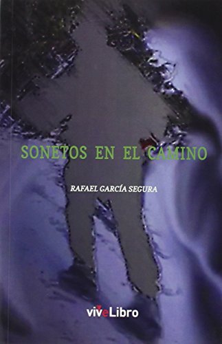 Stock image for SONETOS EN EL CAMINO for sale by KALAMO LIBROS, S.L.