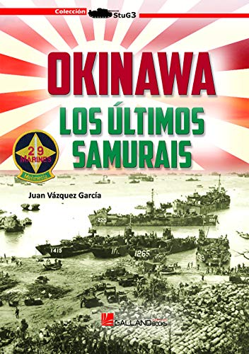 Imagen de archivo de Okinawa. Los ltimos samurais a la venta por AG Library