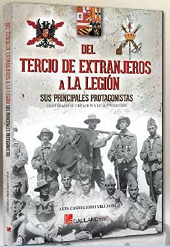 Stock image for DEL TERCIO DE EXTRANJEROS A LA LEGIN for sale by AG Library