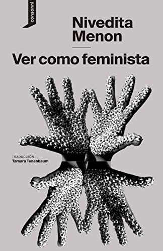 Beispielbild fr Ver como feminista (El origen del mundo, Band 9) zum Verkauf von medimops