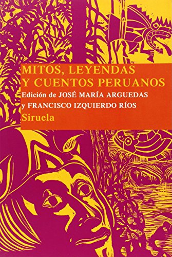 Beispielbild fr Mitos, leyendas y cuentos peruanos zum Verkauf von Agapea Libros