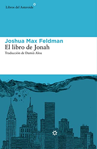 Stock image for El Libro De Jonah: 141 (LIBROS DEL ASTEROIDE) for sale by Pepe Store Books