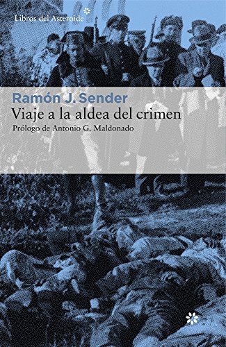 Beispielbild fr VIAJE A LA ALDEA DEL CRIMEN zum Verkauf von KALAMO LIBROS, S.L.