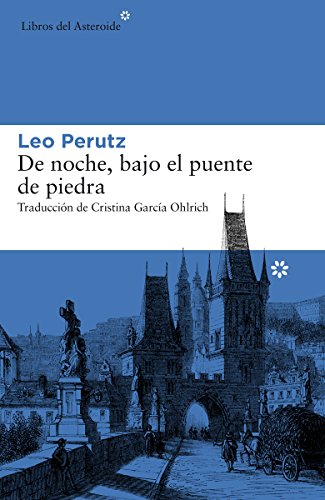 Stock image for De Noche, Bajo el Puente de Piedra/ By Night, Under the Stone Bridge for sale by Revaluation Books