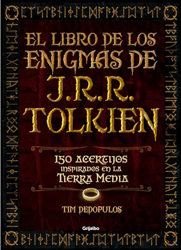 El libro de los enigmas de J.R.R. Tolkien: 150 acertijos inspirados en la Tierra Media - Tim Dedopulos