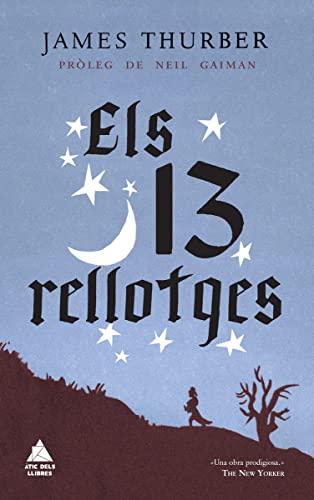 Stock image for ELS 13 RELLOTGES for sale by Zilis Select Books