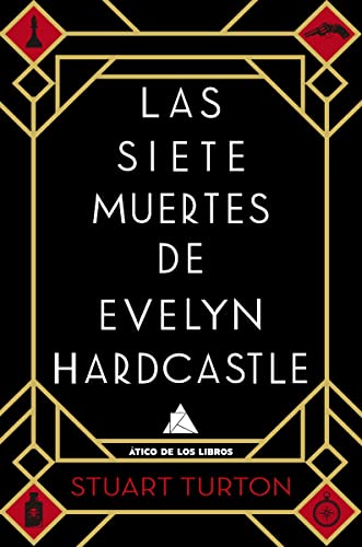 Beispielbild fr Siete muertes de Evelyn Hardcastle/ The Seven Deaths of Evelyn Hardcastle zum Verkauf von Revaluation Books
