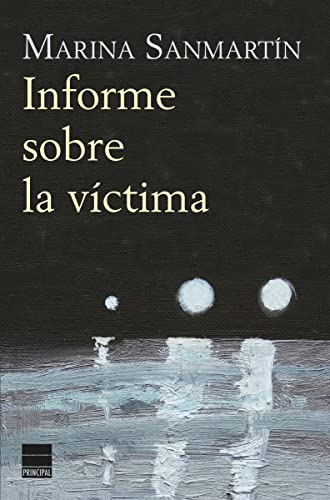 Stock image for Informe sobre la vctima/ Report on the victim for sale by Revaluation Books