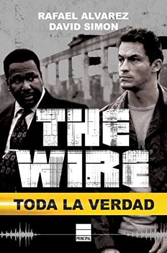 Stock image for The Wire: Toda La Verdad/ Truth Be Told for sale by Revaluation Books