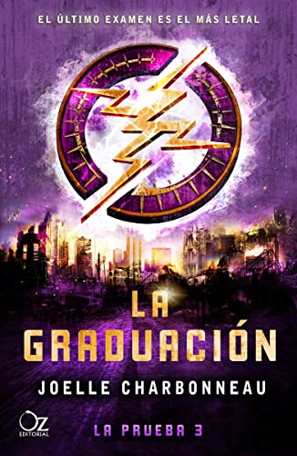 Beispielbild fr La graduacin (La Prueba/ Testing Trilogy, 3) (Spanish Edition) zum Verkauf von Books Unplugged