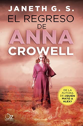 Imagen de archivo de El regreso de Anna Crowell/ The return of Anna Crowell a la venta por Revaluation Books