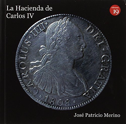 Stock image for La Hacienda de Carlos IV for sale by AG Library