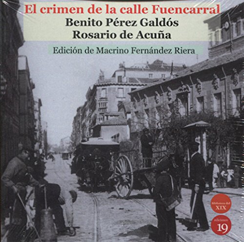 Beispielbild fr El crimen de la calle Fuencarral zum Verkauf von Agapea Libros