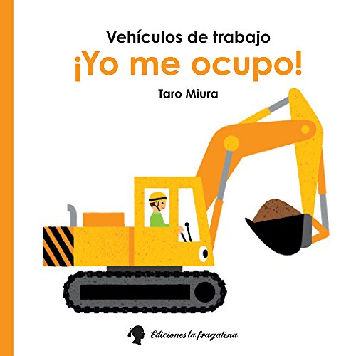 Stock image for VEHCULOS DE TRABAJO: YO ME OCUPO! for sale by KALAMO LIBROS, S.L.