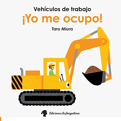 Stock image for VEHCULOS DE TRABAJO: YO ME OCUPO! for sale by KALAMO LIBROS, S.L.
