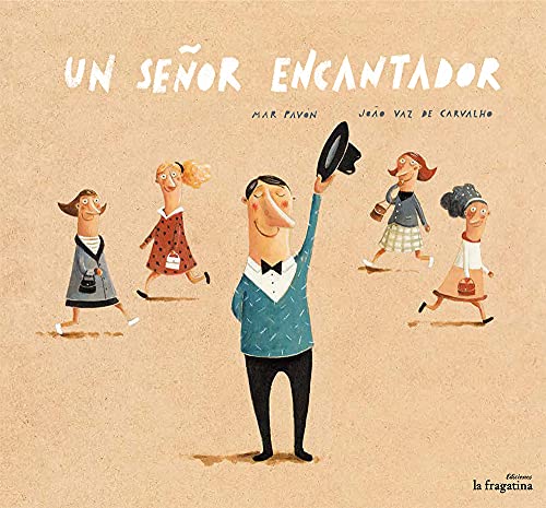 Stock image for UN SEOR ENCANTADOR for sale by KALAMO LIBROS, S.L.