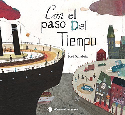 Stock image for CON EL PASO DEL TIEMPO for sale by KALAMO LIBROS, S.L.