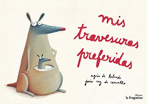9788416226740: Mis travesuras preferidas (Spanish Edition)