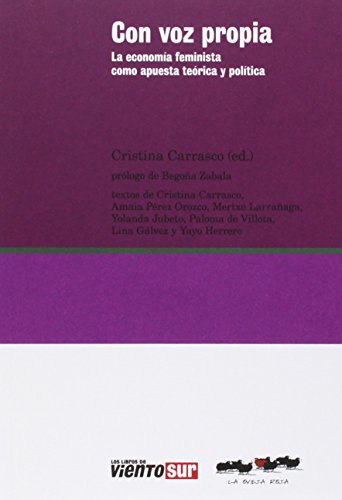 Con voz propia: La economía feminista como apuesta teórica y política