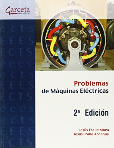 Beispielbild fr PROBLEMAS DE MQUINAS ELCTRICAS 2 EDICIN zum Verkauf von Librerias Prometeo y Proteo