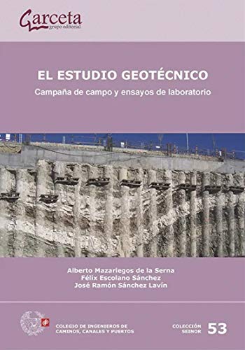 Imagen de archivo de ESTUDIO GEOTECNICO: CAMPAA DE CAMPO Y ENSAYOS DE LABORATORIO a la venta por KALAMO LIBROS, S.L.