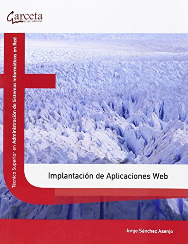 9788416228300: Implantacin de Aplicaciones Web (Texto (garceta))