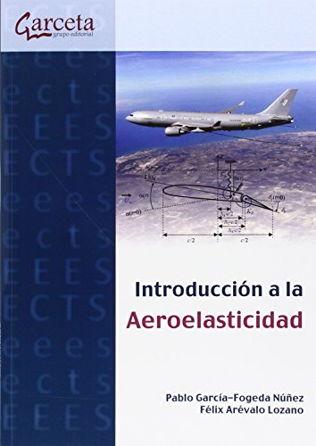 Imagen de archivo de INTRODUCCION A LA AEROELASTICIDAD a la venta por KALAMO LIBROS, S.L.