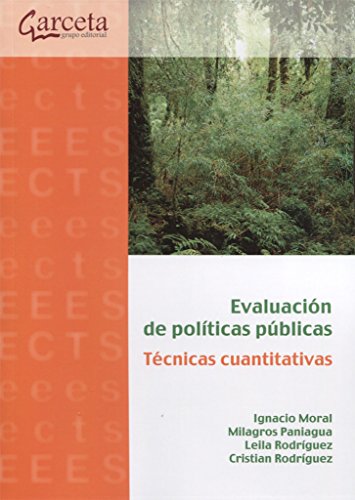 Imagen de archivo de EVALUACION DE POLITICAS PUBLICAS: TECNICAS CUANTITATIVAS a la venta por KALAMO LIBROS, S.L.