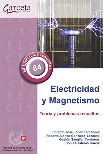 Imagen de archivo de Electricidad y Magnetismo: Teora y Problemas Resueltos a la venta por AG Library