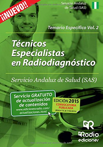 9788416232512: Tcnico Especialista en Radiodiagnstico del SAS. Temario especfico. Volumen 2