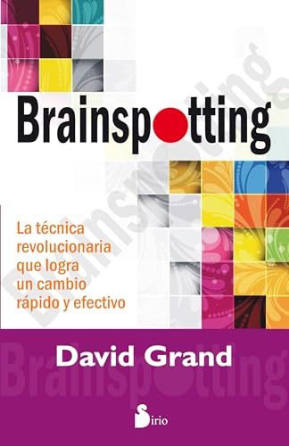 Imagen de archivo de Brainspotting a la venta por ThriftBooks-Dallas