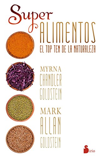 Stock image for SUPER ALIMENTOS: EL TOP TEN DE LA NATURALEZA for sale by KALAMO LIBROS, S.L.