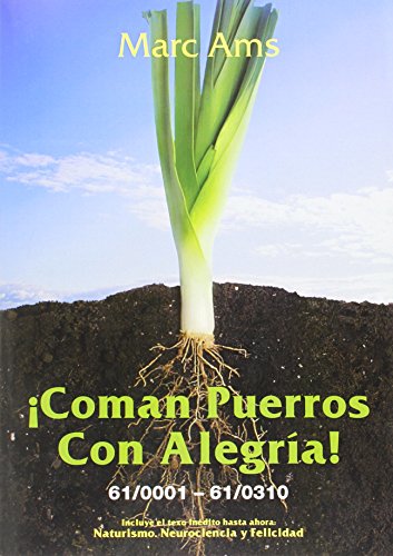 Imagen de archivo de COMAN PUERROS CON ALEGRIA! a la venta por KALAMO LIBROS, S.L.