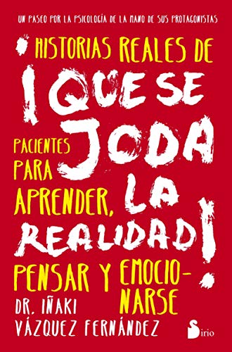 9788416233915: Que se joda la realidad (Psicologia / Autoayuda)