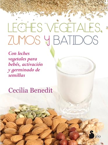 Beispielbild fr Leches Vegetales, Zumos y Batidos: zum Verkauf von Better World Books