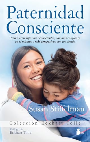 9788416233984: PATERNIDAD CONSCIENTE (Eckhart Tolle Edition) (Spanish Edition)