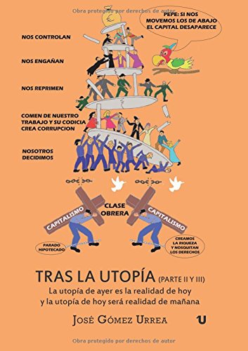 Imagen de archivo de Tras la utopa (parte II y III) (Spanish Edition) a la venta por Iridium_Books
