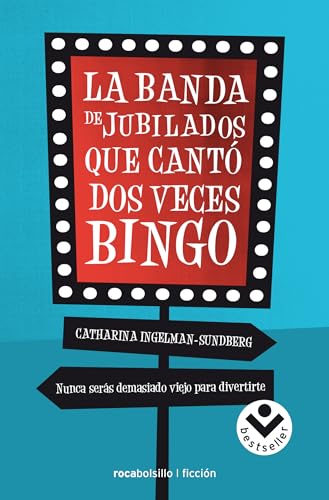 9788416240289: La banda de jubilados que cant dos veces bingo (Best Seller | Ficcin)
