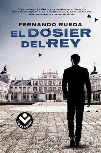 9788416240722: El dosier del Rey (Mikel Lejarza 2)