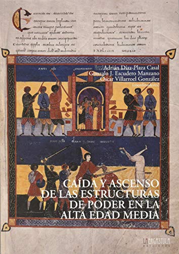 Beispielbild fr CAIDA Y ASCENSO DE LAS ESTRUCTURAS DE PODER EN LA ALTA EDAD MEDIA zum Verkauf von AG Library