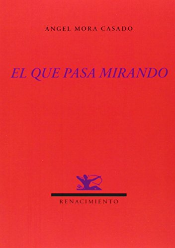 Stock image for El que pasa mirando for sale by AG Library