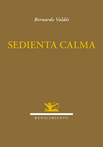 Stock image for SEDIENTA CALMA for sale by KALAMO LIBROS, S.L.