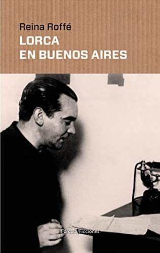 Stock image for LORCA EN BUENOS AIRES for sale by KALAMO LIBROS, S.L.